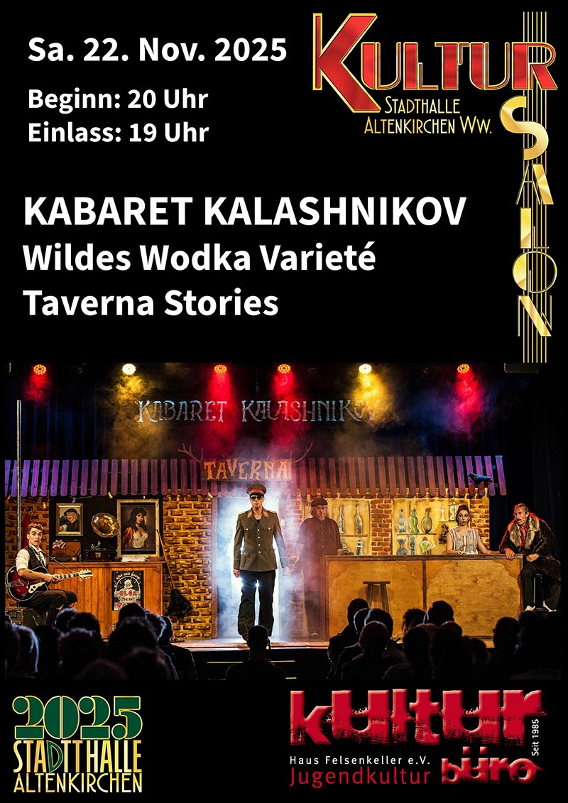 Kabaret Kalashnikov - Wildes Wodka Varieté